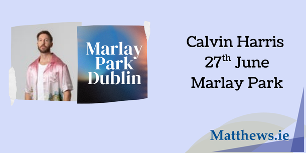 Calvin Harris (Marlay Park)