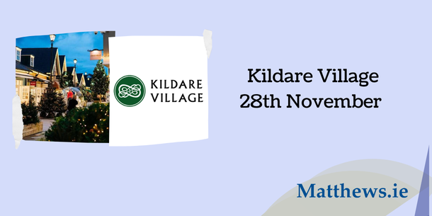 Kildare Village (November 2026)